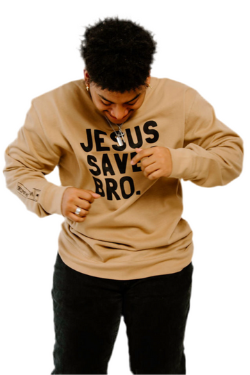 Jesus Saves, Bro. Sandstone Sweatshirt