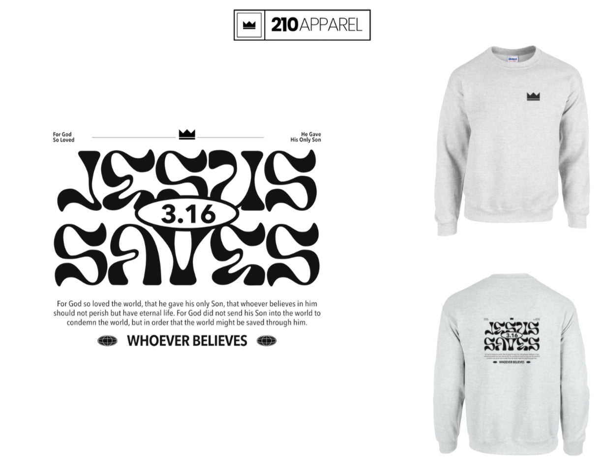 Jesus Saves crewneck