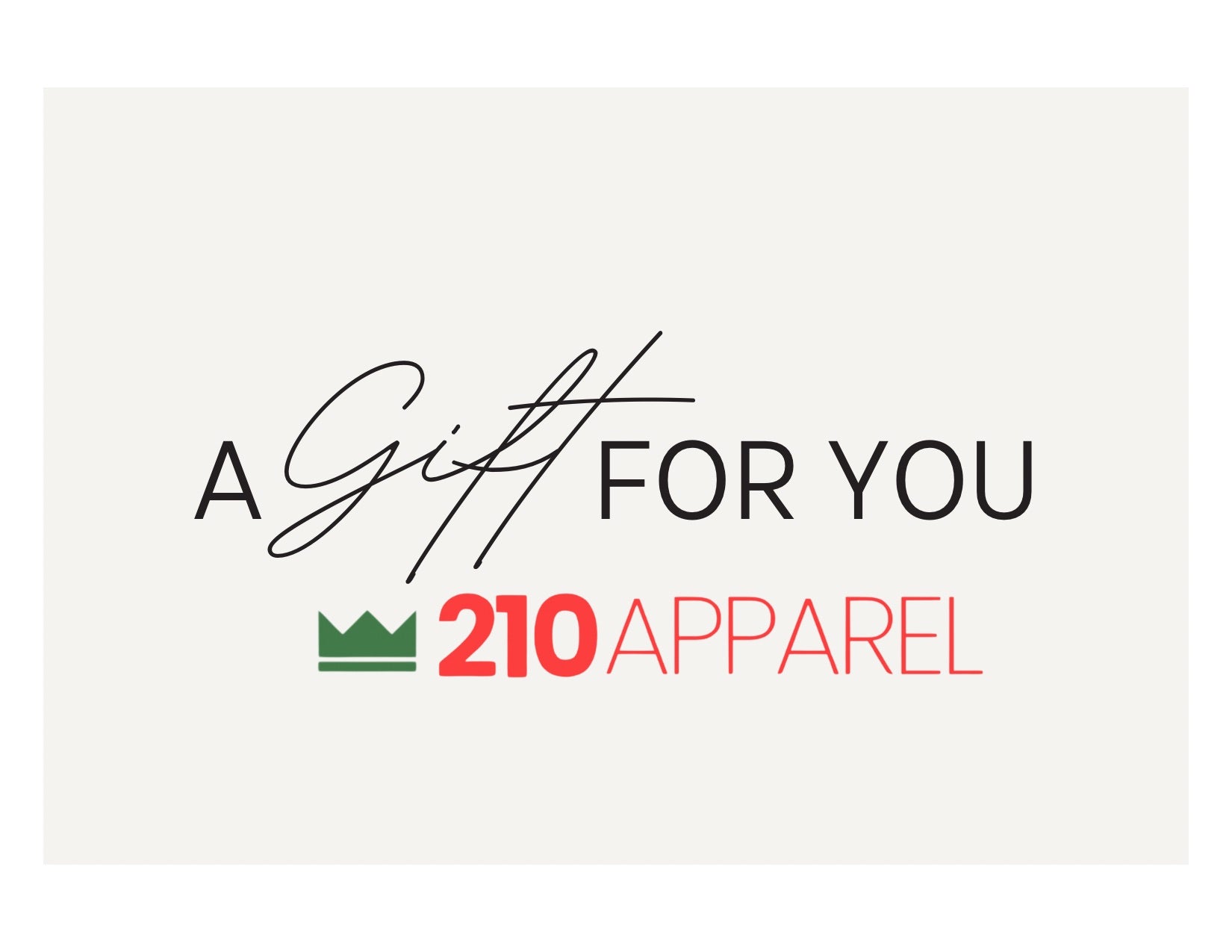 210 Apparel Gift Card - 210Apparel