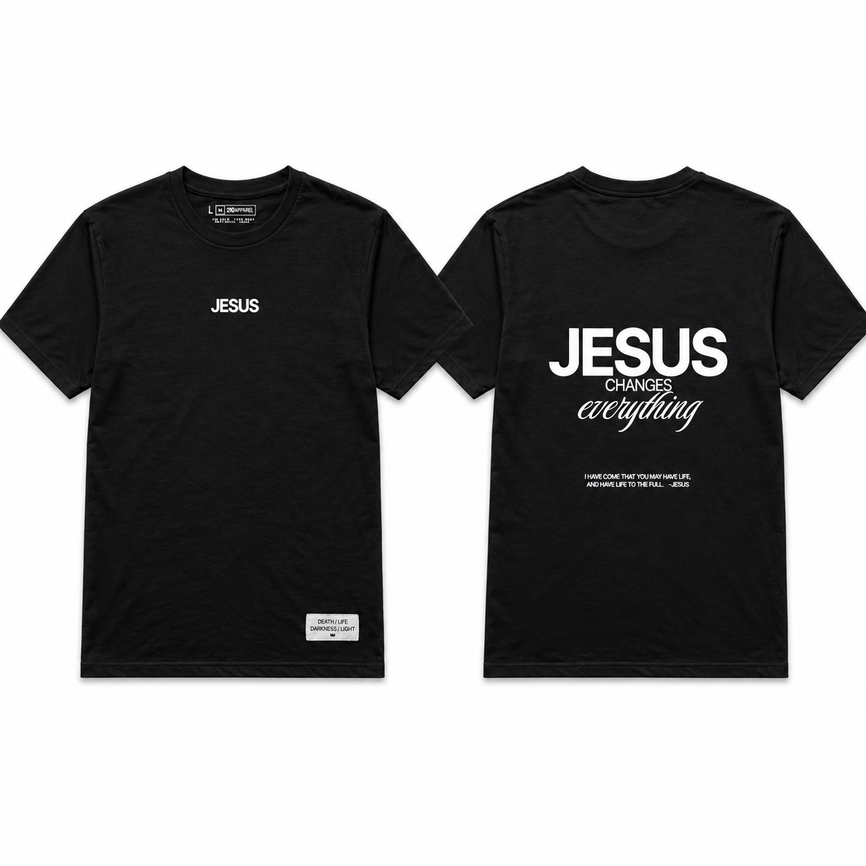 Jesus Changes Everything — Black T-Shirt - 210Apparel