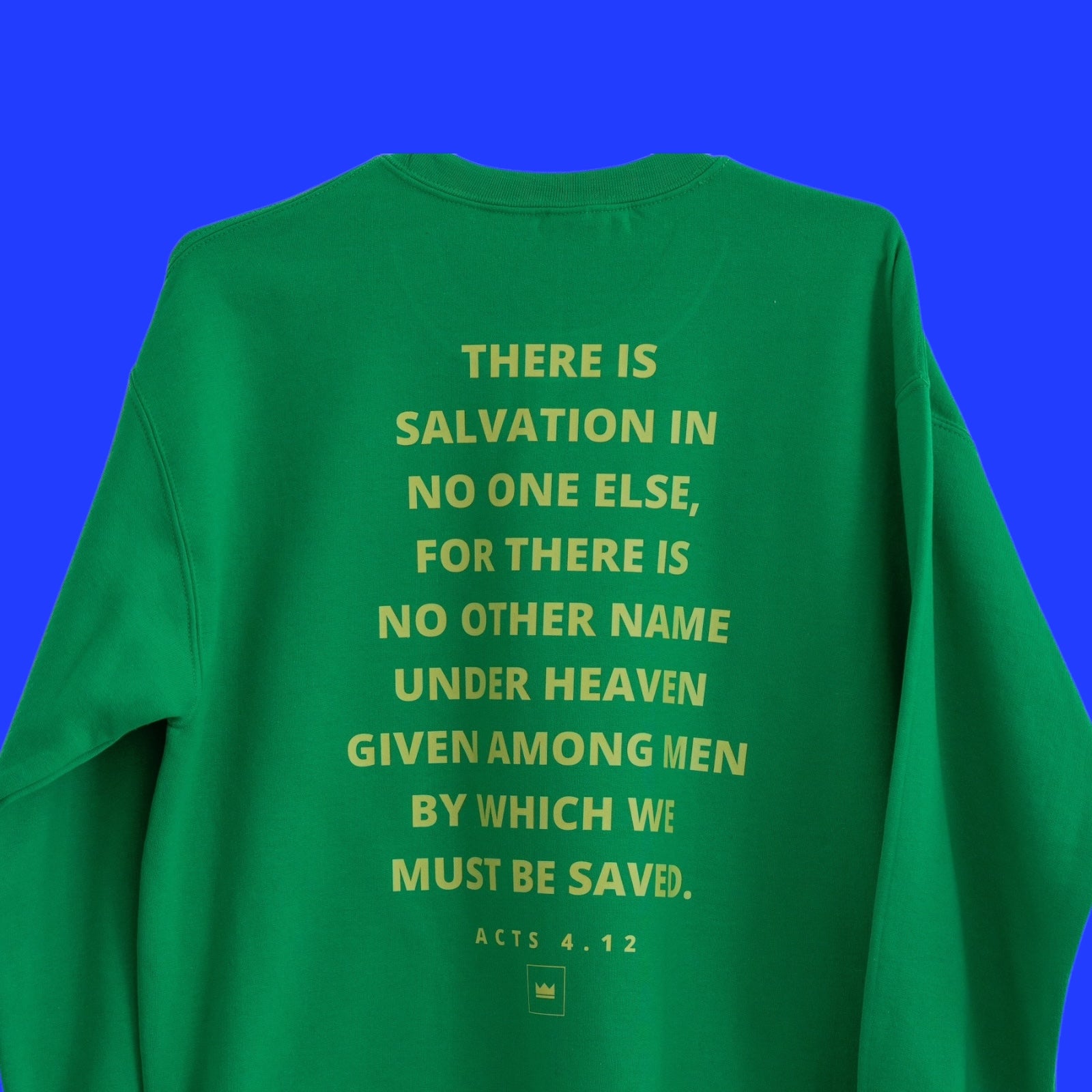 Back Irish Green Sweatshirt, Jesus.